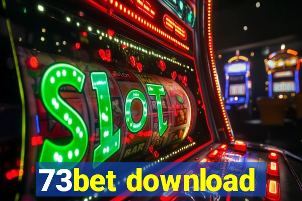 73bet download