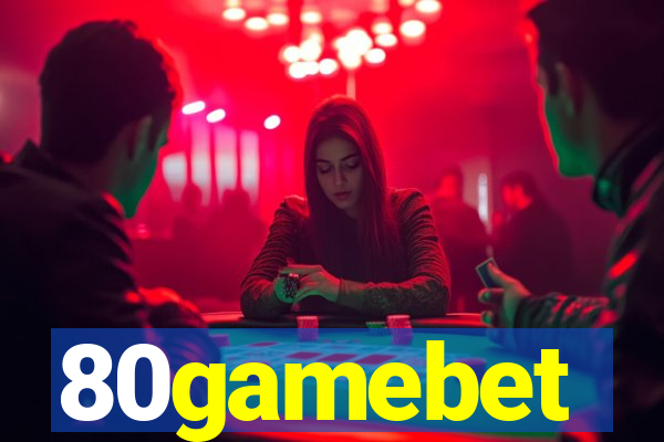 80gamebet