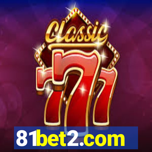 81bet2.com