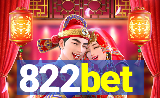 822bet