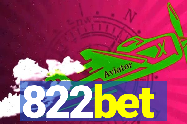 822bet