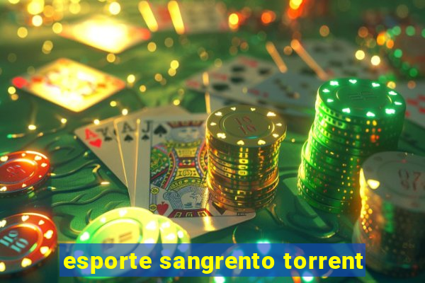 esporte sangrento torrent