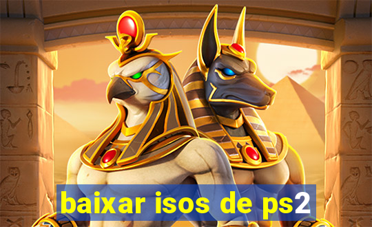 baixar isos de ps2