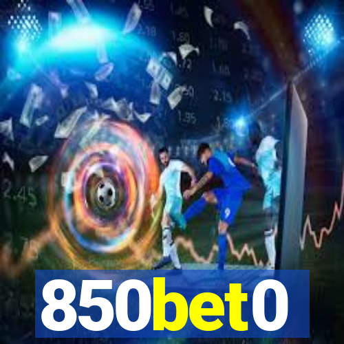 850bet0