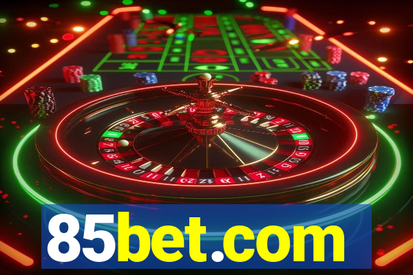 85bet.com