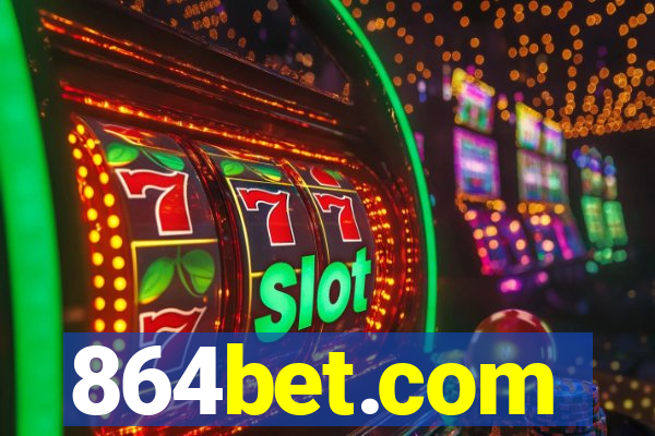 864bet.com