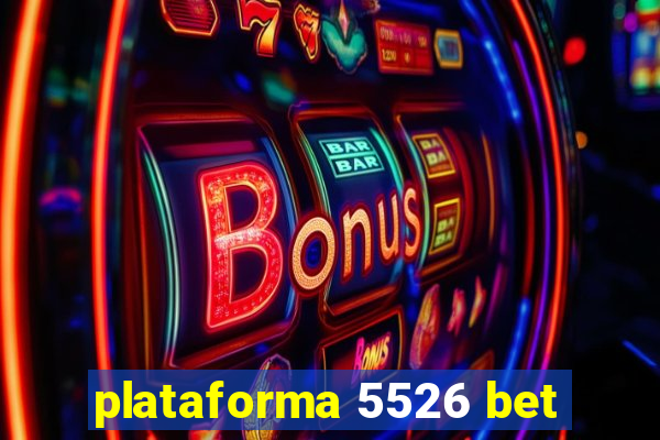 plataforma 5526 bet