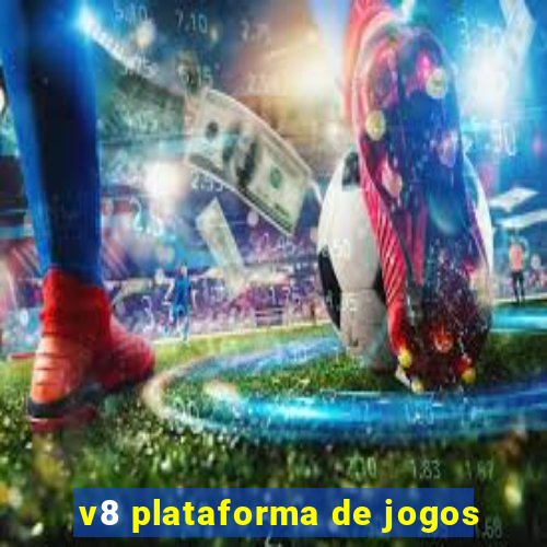 v8 plataforma de jogos