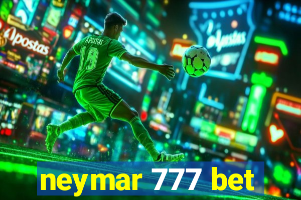 neymar 777 bet