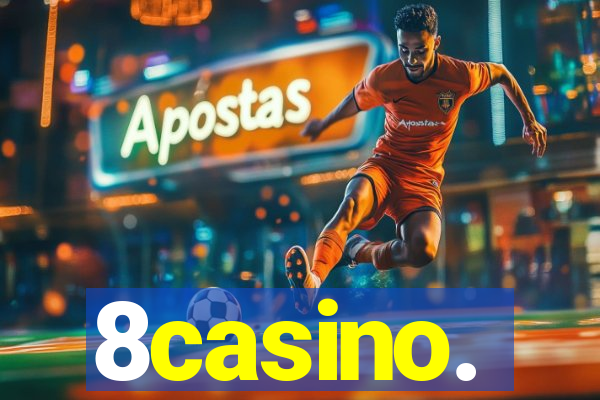 8casino.