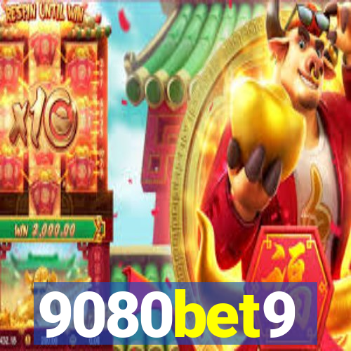 9080bet9