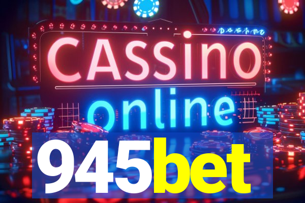 945bet