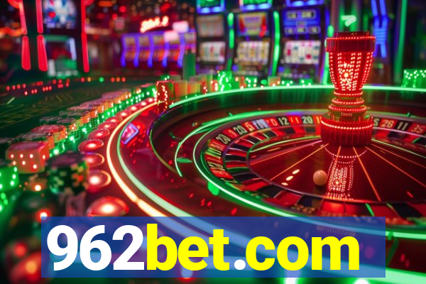 962bet.com