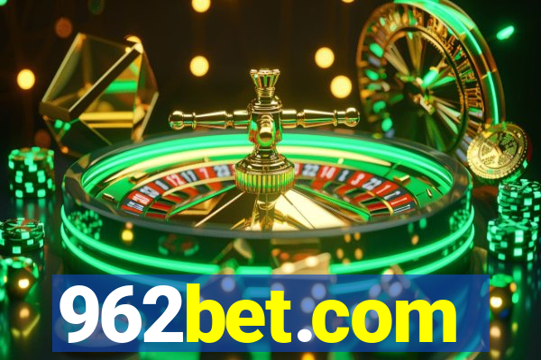 962bet.com