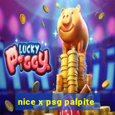 nice x psg palpite