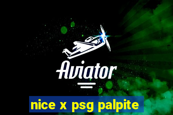 nice x psg palpite