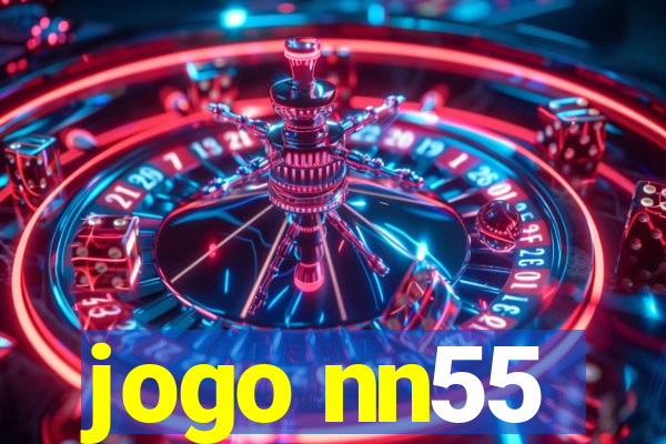 jogo nn55