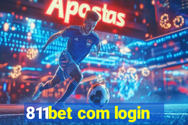 811bet com login