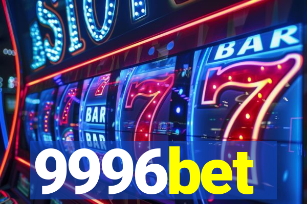 9996bet