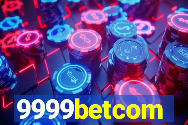 9999betcom