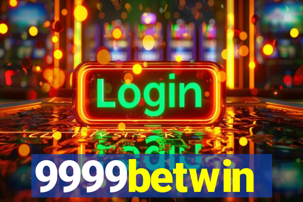 9999betwin