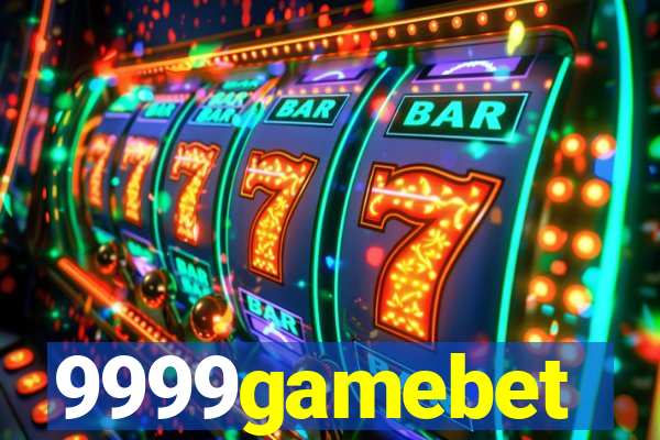 9999gamebet