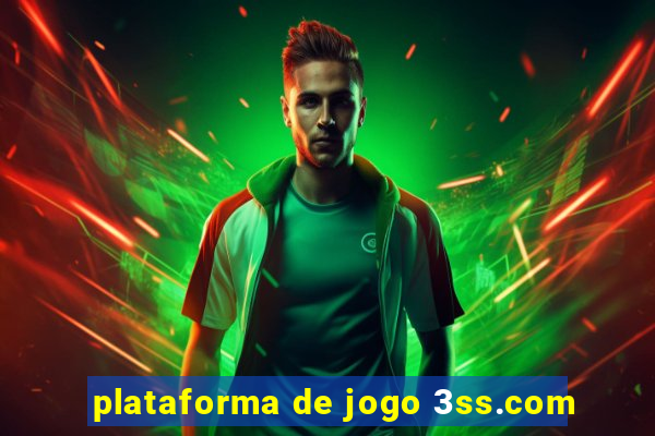 plataforma de jogo 3ss.com