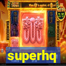 superhq