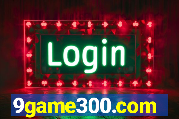 9game300.com