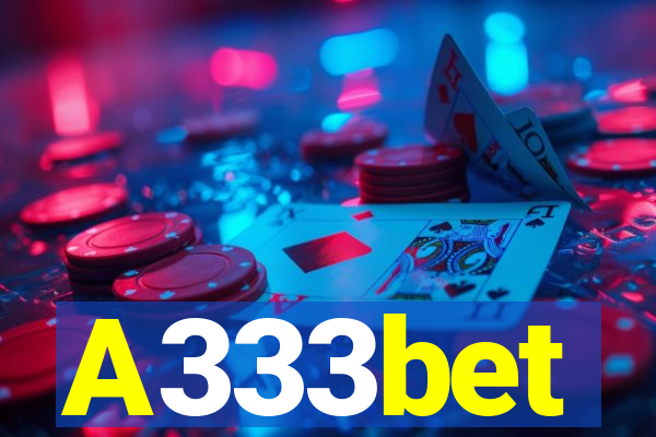 A333bet