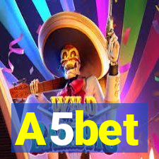 A5bet