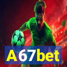 A67bet