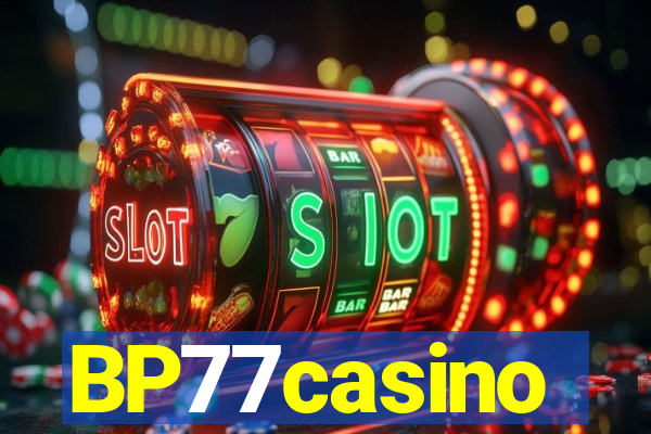 BP77casino