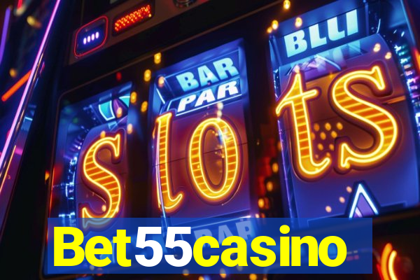 Bet55casino