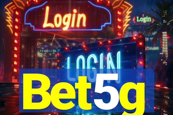 Bet5g