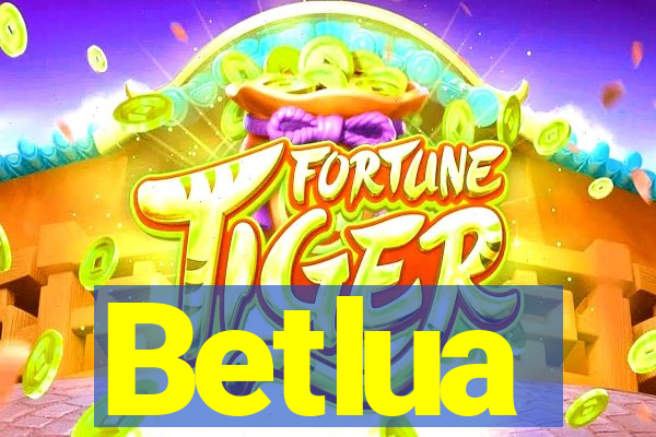 Betlua