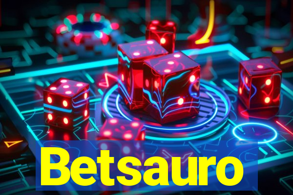 Betsauro