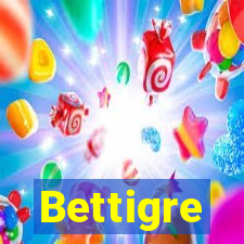 Bettigre