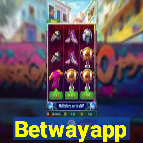 Betwayapp