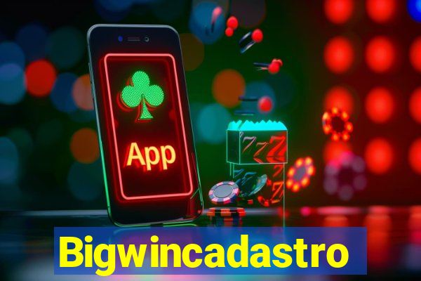 Bigwincadastro