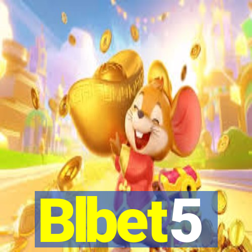 Blbet5