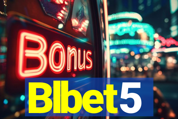 Blbet5