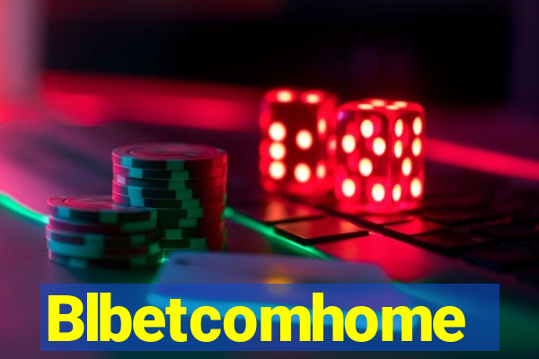 Blbetcomhome