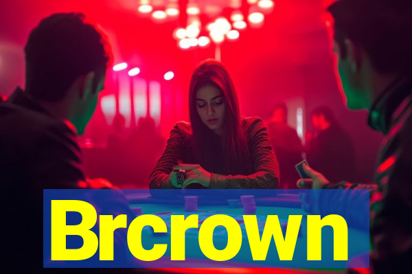 Brcrown