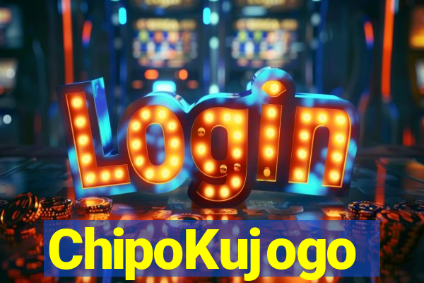 ChipoKujogo