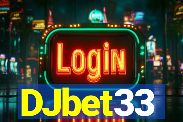 DJbet33