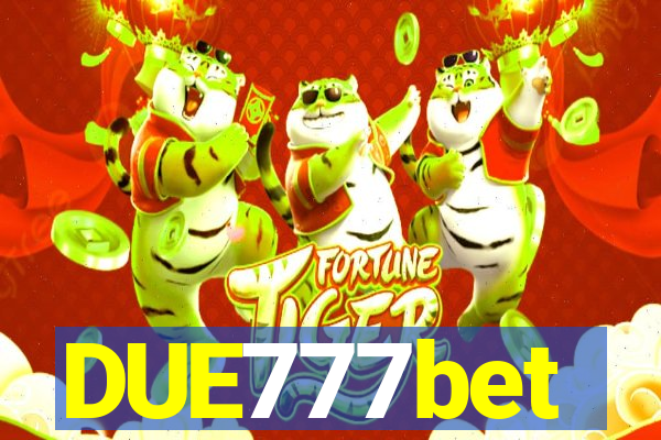 DUE777bet