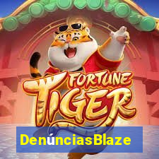 DenúnciasBlaze