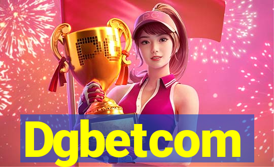 Dgbetcom