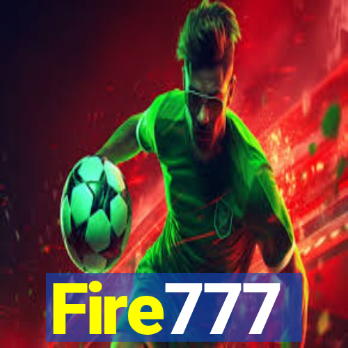 Fire777